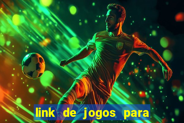 link de jogos para ganhar dinheiro